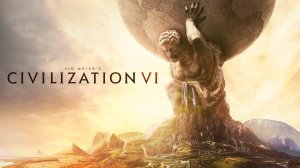 Sid Meier’s Civilization VI ★ Божество ★ Македония ★ Часть 1
