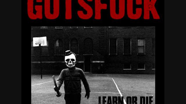 Gutsfuck - Learn or Die (Full EP) смотреть онлайн
