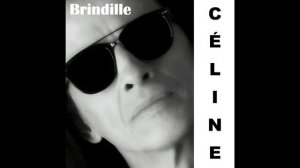 Céline - Brindille