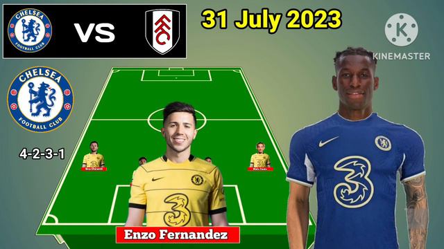Chelsea vs Fulham ~ Potential Line Up Chelsea Friendly Match 2023 смотреть онлайн