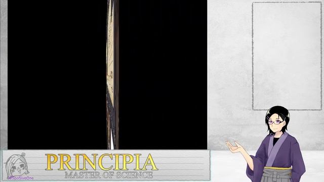 【PRINCIPIA: Master of Science】世界は「自然」という書物です。　#1
