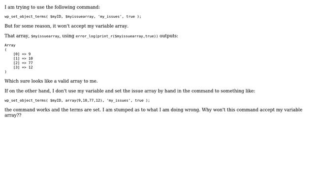 Wordpress: wp_set_object_terms not accepting variable array