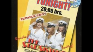 The Star Sisters - Star Sisters Remix 2007