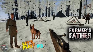 Farmer's Father: Save the Innocence ✅ Часть #3 Рыбалка / Помощь Партизанам ✅ ПК Steam 2023