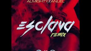 Bryant Myers Ft  Anonimus, Almighty Y Anuel AA   Esclava Official Remix