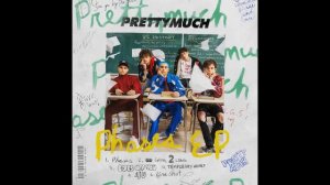 PRETTYMUCH - Eyes Off You (Audio)