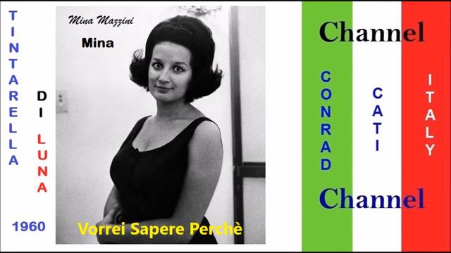 Vorrei Sapere Perchè - Mina [Tintarella Di Luna N. 12] смотреть онлайн