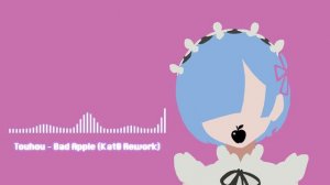 Touhou - Bad Apple (Kat0 Trance Rework)