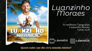 Amiga linda - Luanzinho Moraes (Letra)