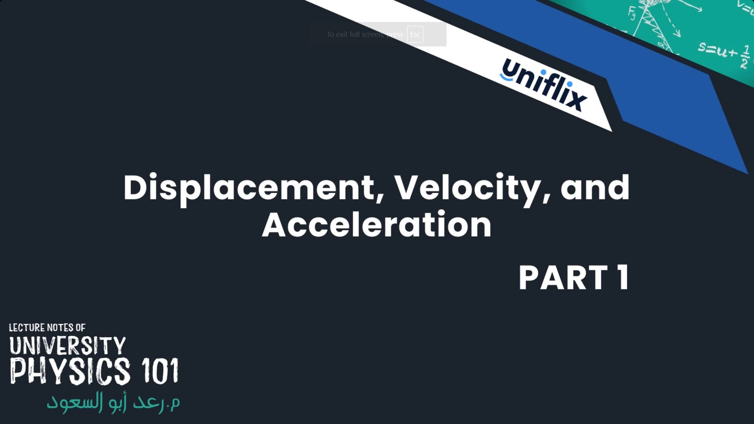 Displacement, Velocity, And Acceleration PART 1