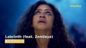 Labrinth (feat. Zendaya) — All for Us