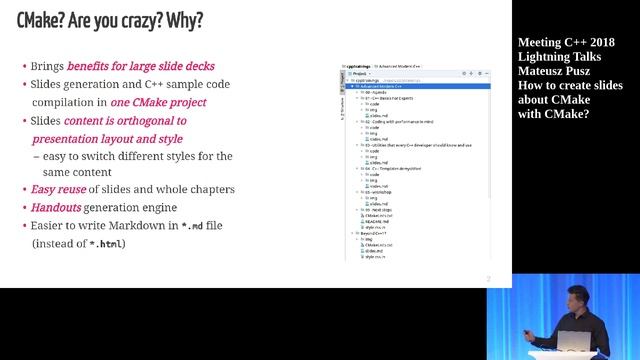 How to create slides about CMake with CMake? - Mateusz Pusz - Meeting C++ 2018 Lightning Talks смотреть онлайн