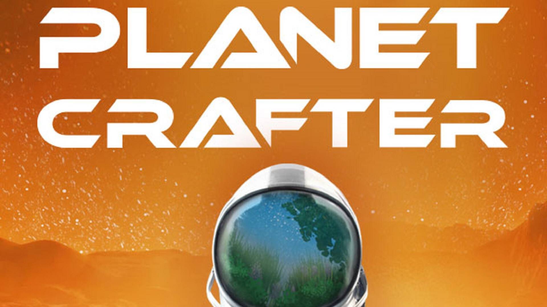 Planet crafter терраформирование. Planet crafter терраформирование