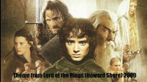 Theme from Lord of the Rings (Howard Shore) 2000