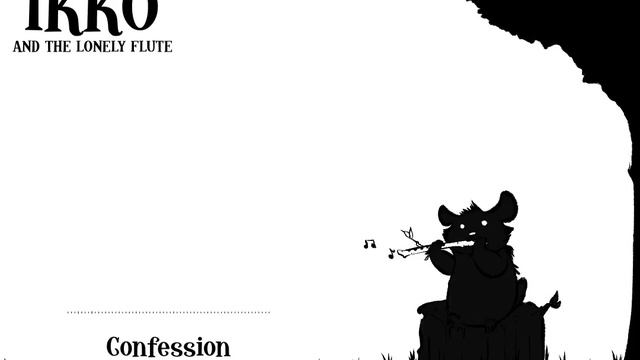 Ikko and The Lonely Flute; Confession -〘W〙 смотреть онлайн