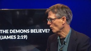 What do the demons believe? What is demon faith? (James 2:19) - Bob Wilkin