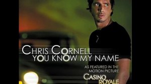 Chris Cornell - You Know My Name (Rock Version)