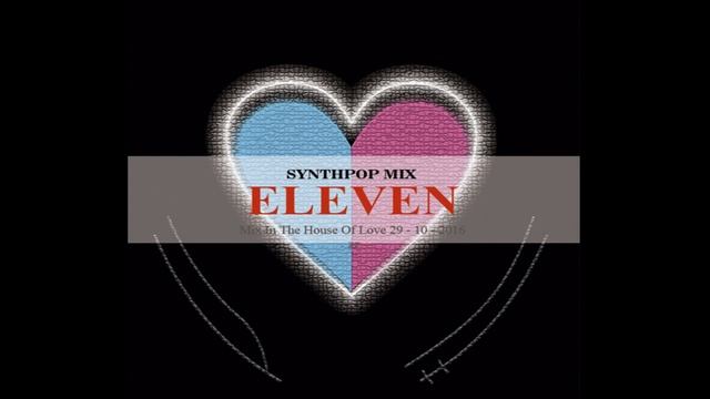 SYNTHPOP MIX - VOL 11 смотреть онлайн