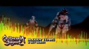 Castlevania Judgment: Bloody Tears 8 Bit Demix