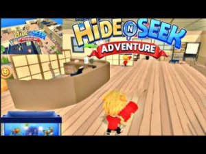 Hide N Seek Adventure  #Hide N Seek Adventure