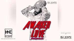 Awaken Love Riddim Mix (Full) (Mar 2022) ft. Lutan Fyah, Devano, Bescenta, Kumar, Junior Dread & Mo