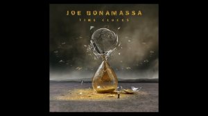 Joe Bonamassa - Time Clocks (2021) Обзор альбома