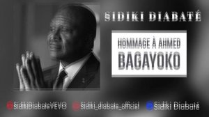 SIDIKI DIABATE - Hommage Ahmed Bagayoko (2021)