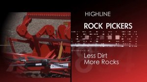 Highline Rock Picker