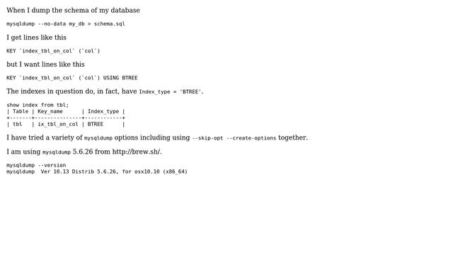 Databases: mysqldump: How to include index type? смотреть онлайн