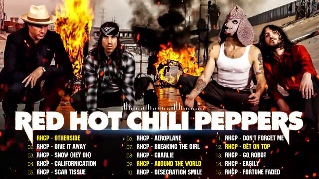 Red Hot Chili Peppers Best Songs 2022