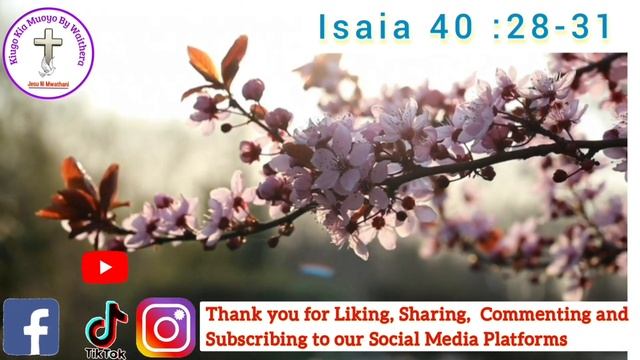 KIUGO KIA MUOYO-ISAIA 40:28-31(Isaiah) Kumbuka na Mathagu ta Nderi смотреть онлайн