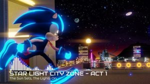 Star Light City Zone - Act 1 (Extended Mix)   |   LucasRPDJ