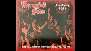 MERCYFUL FATE - FIRST SHOW - FULL