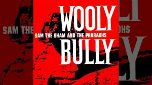 Wooly Bully