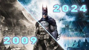 ПРОШЛА ЛИ ПРОВЕРКУ ВРЕМЕНЕМ BATMAN: ARKHAM ASYLUM?