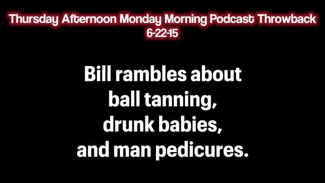 Thursday Afternoon Monday Morning Podcast 6-22-23 | Bill Burr смотреть онлайн
