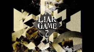 Liar Game 2- 11 Strangers