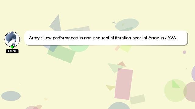 Array : Low performance in non-sequential iteration over int Array in JAVA смотреть онлайн