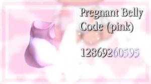 *NEW*Pregnant Belly Codes for Berry Avenue and Brookhaven.|ROBLOX|Hxilxy