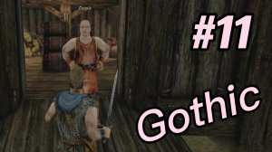 Мэддисон устанавливает новый порядок в Новом Лагере ► Gothic #11