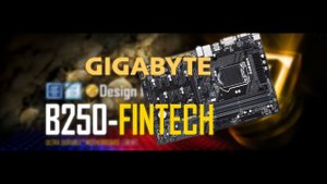 Gigabyte B250 Fintech и Nuvoton.
