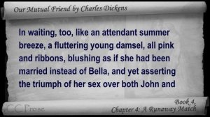 Book 4, Chapter 04 - Our Mutual Friend by Charles Dickens - A Runaway Match