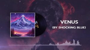 AI Cover - Venus (by Shocking Blue)