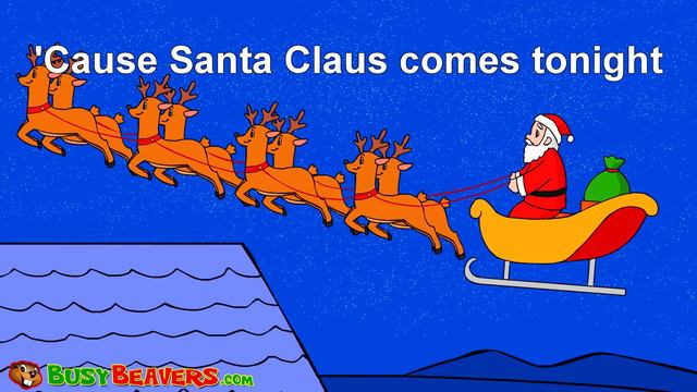 "Here Comes Santa Claus" | Busy Beavers Christmas Song, Babies, Toddlers, Preschool Sing-Along