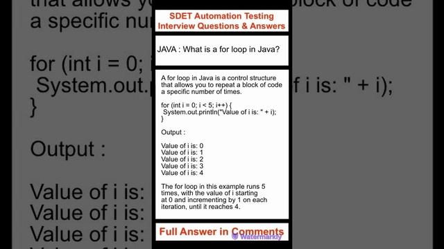 JAVA : What is a for loop in Java? SDET Automation Testing Interview Questions & Answers