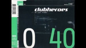 Clubheroes- Da Lost Piano (Original Mix)