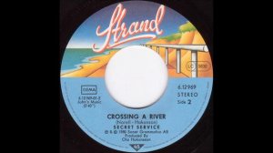 Secret Service - Crossing A River