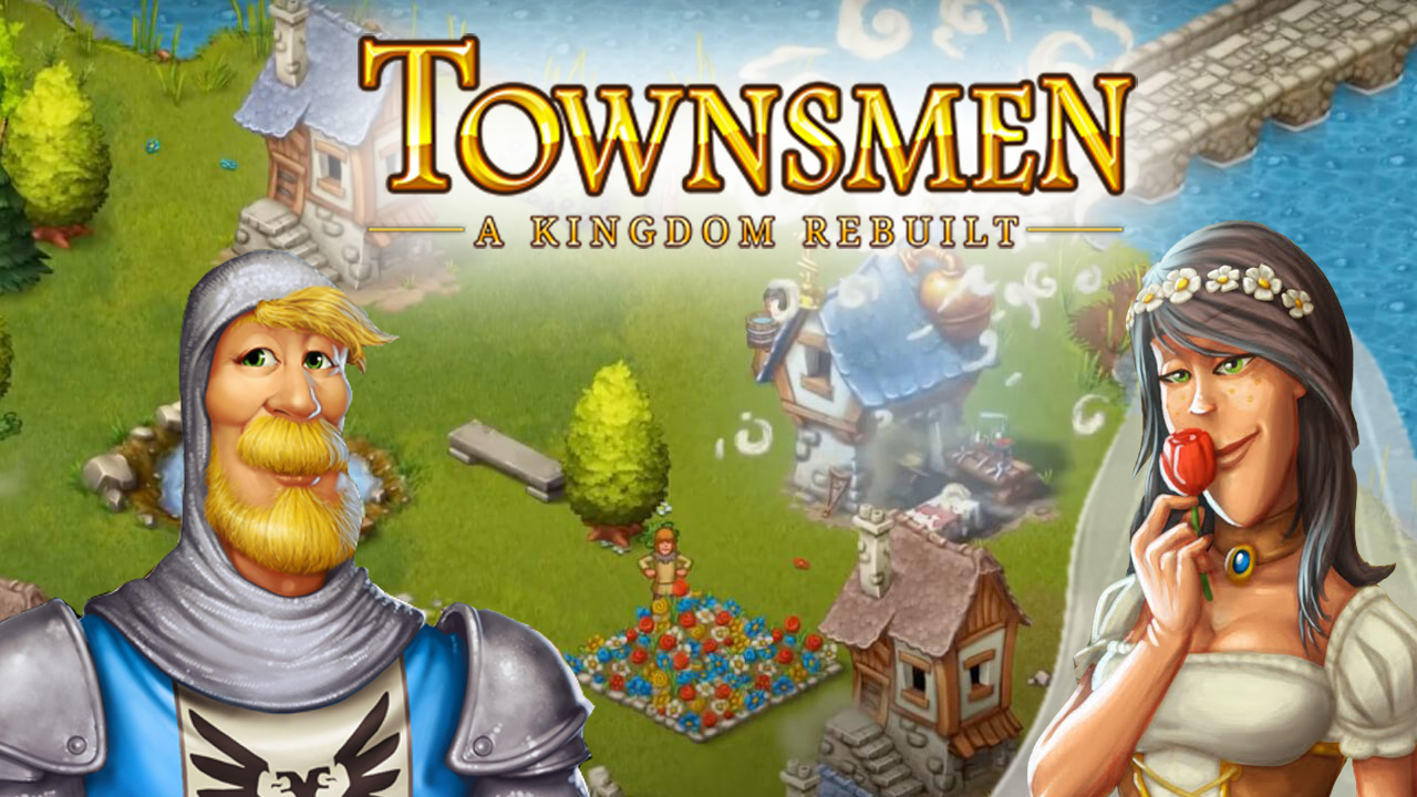 Townsmen vr. Townsmen 1. Townsmen 5. Townsmen 6. Townsmen - a Kingdom rebuilt.