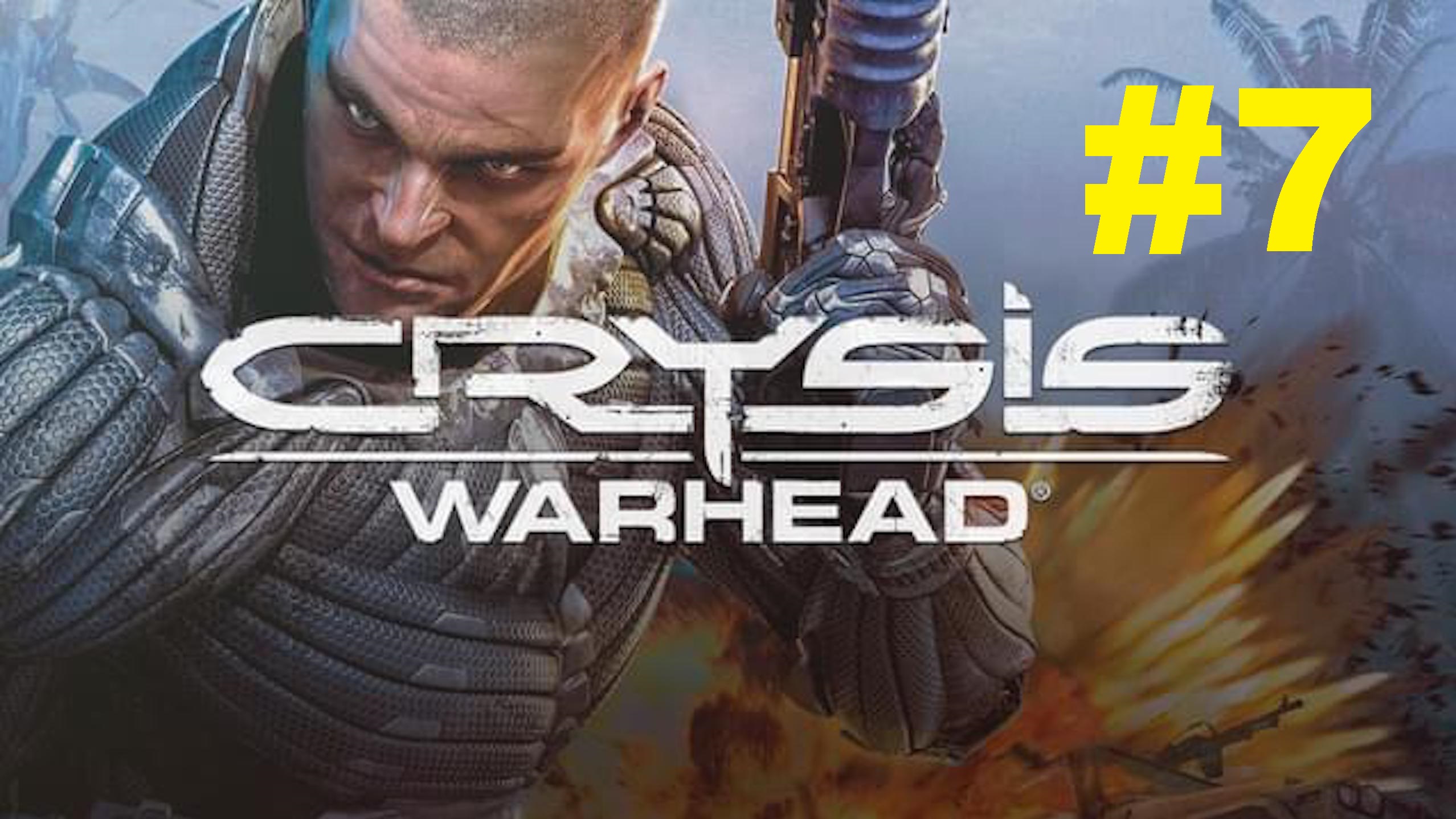 Crysis Warhead. Прохождение игры. Глава 7: Вся ярость (All the Fury) (Без комментариев)