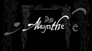 Duo Absynthe - Mazurka à Clément